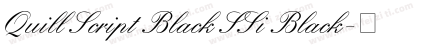 Quill Script Black SSi Black字体转换